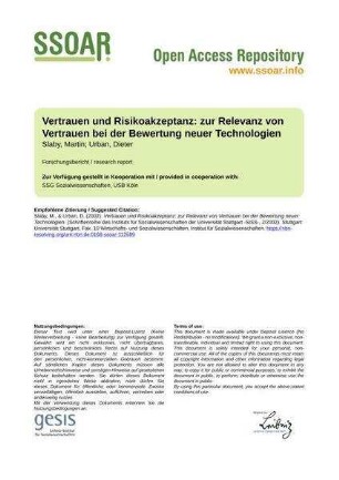 Vertrauen und Risikoakzeptanz: zur Relevanz von Vertrauen bei der Bewertung neuer Technologien