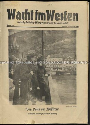 Sonntagsausgaben der Soldatenzeitung "Wacht im Westen", Jg. 1 (1939) Nr. 30-77 und Jg. 2 (1940), Nr. 84-192