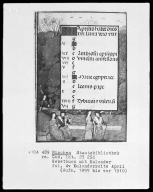 Gebetbuch mit Kalender — Kalenderseite April mit einer Miniatur, Folio 4verso
