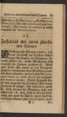 XX. Zacharias mit einem zwiefachen Nahmen