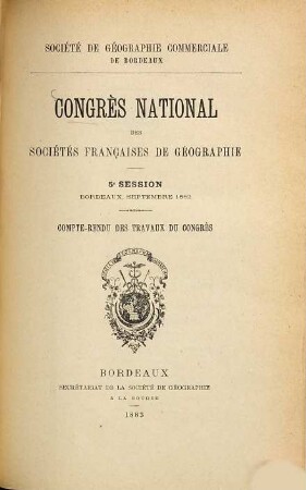 Compte rendu des travaux du congrès. 5. 1882 (1883), Sept.