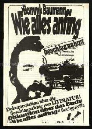 Dokumentation über die Beschlagnahme des Buches "Wie alles anfing" von Bommi Baumann
