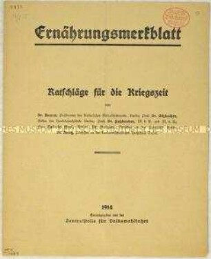 Merkblatt der Zentralstelle für Volkswohlfahrt zur Nahrungsmittelversorgung in Kriegszeiten