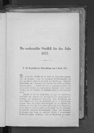 I. Die Ergebnisse der Volkszählung vom 1. Decbr. 1871.