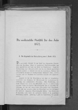 I. Die Ergebnisse der Volkszählung vom 1. Decbr. 1871.