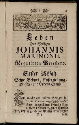 Erster Absatz. Seine Geburt, Auferziehung, Priester- und Ordens-Stand.