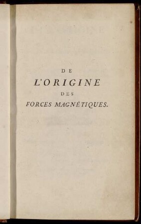 De l'Origine Des Forces Magnétiques