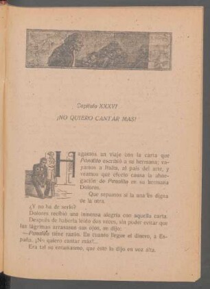 Capítulo XXXVI - ¡No quiero cantar más!