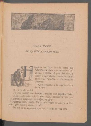Capítulo XXXVI - ¡No quiero cantar más!