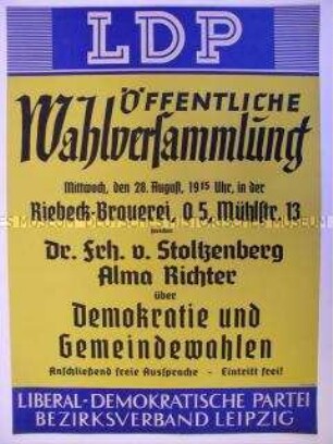 Maueranschlag mit Ankündigung einer Wahlversammlung der LDP