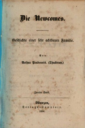 Die Newcomes : Geschichte einer sehr achtbaren Familie. 2