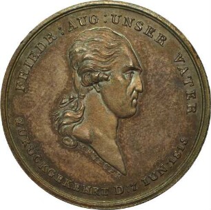 König Friedrich August I. - Seine Rückkehr nach Dresden, von der Stadt Pirna gewidmet
