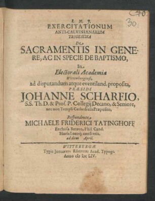 Exercitationum Anti-Calvinianarum Trigesima De Sacramentis In Genere, Ac In Specie De Baptismo