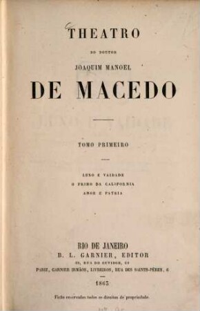 Theatro do doutor Joaquim Manoel de Macedo, I