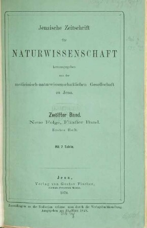 Jenaische Zeitschrift für Naturwissenschaft. 12 = N.F. Bd. 5. 1878