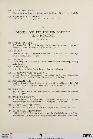 III. Möbel des Deutschen Barock und Rokoko (Nr. 114-181)