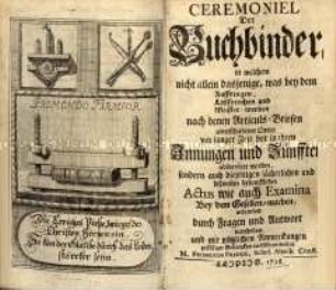 Geschichte und Privilegien der Zunft der Buchbinder