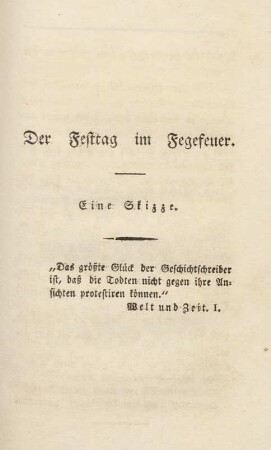 Der Festtag im Fegefeuer. Eine Skizze