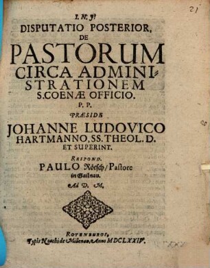 Disputatio Posterior, De Pastorum Circa Administrationem S. Coenae Officio