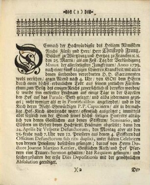Ordentlicher Leich-Conduct, weyland deß Hochwürdigsten deß Heil. Röm. Reichs Fürsten und Herrn, Herrn Christoph Frantzen, Bischoffen zu Würtzburg ... Höchstseel. Gedächtnuß : gleichwie derselbe den 26. Aprilis 1729 von seiner Residenz auf dem Renn-Weg, in das Hohe Domb-Stifft zu letzt-schuldigsten Ehren ist gehalten worden