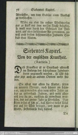 Sibentes Kapitel. Von der englischen Krankheit. (Rachitis)