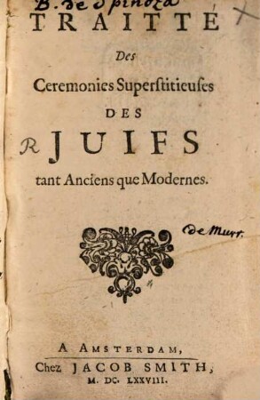Traitté des ceremonies superstitieuses des juifs tant anciens que modernes
