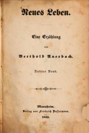 Neues Leben : Eine Erzählung, 3