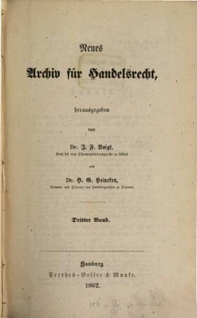 Neues Archiv für Handelsrecht. 3, 3. 1862