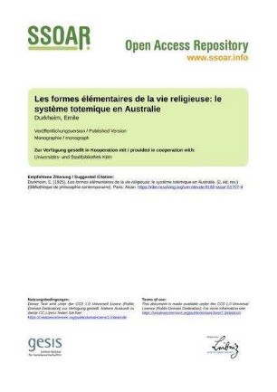 Les formes élémentaires de la vie religieuse: le système totemique en Australie