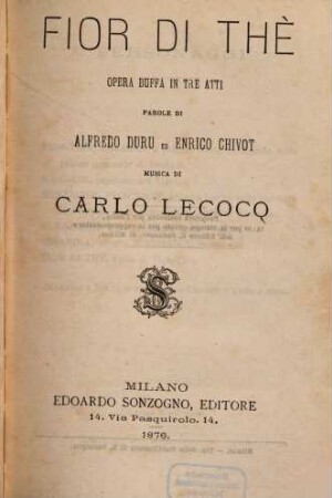 Fior di thè : opera buffa in tre atti