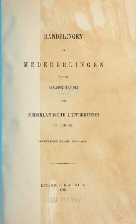 Handelingen en levensberichten van de Maatschappij der Nederlandse Letterkunde te Leiden. 1891/92. - 1892