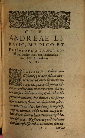 Andreae Libavii schediasmata medica et philosophica : pro Galenicae medicinae & peripatetica familiae scholarumque Germaniae dignitate edita