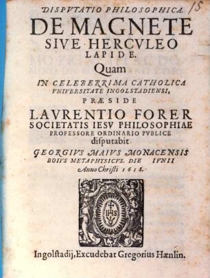 Dispvtatio Philosophica, De Magnete Sive Hercvleo Lapide
