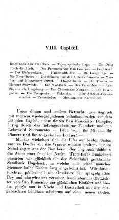 Reise nach San Francisco. Topographische Lage. Ein Gang durch die Stadt. Das Panorama von San Francisco. Der Strand. Der Hafenverkehr. Hafenstadtbilder. Die Longbridge. Die First-Street. Die Schulen und das Unt