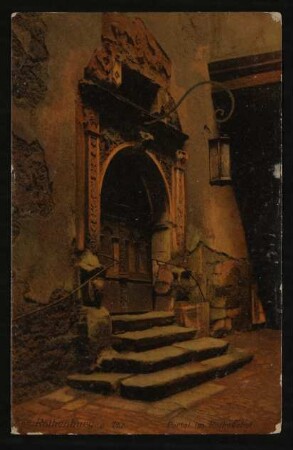 Kolorierte Ansichtskarte von J. Wassermann an Hofmannsthal mit Portal im Rathaushof in Rothenburg ob der Tauber