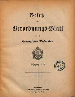 Gesetz- und Verordnungsblatt für das Herzogtum Bukowina. 1878