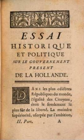 Essai Historique Et Politique Sur Le Gouvernement Présent De La Hollande, 2