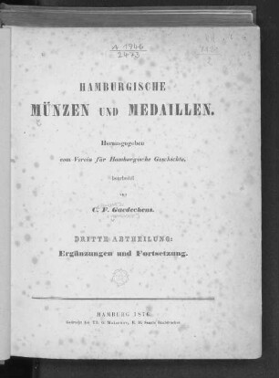 Abth. 2: Die Ergänzung des in den Jahren 1741 bis 1753 erschienenen Langermannschen Hamburgischen Münz- und Medaillen-Vergnügens
