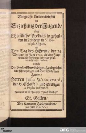 Die grosse Liebe erwiesen in Erziehung der Jugend/ oder Christliche Predigt