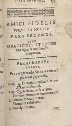 Amici Fidelis Vsqve Ad Mortem Pars Secvnda, Sive Orationes Et Preces ...
