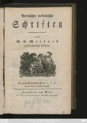 St. 3: Vermischte medicinische Schriften