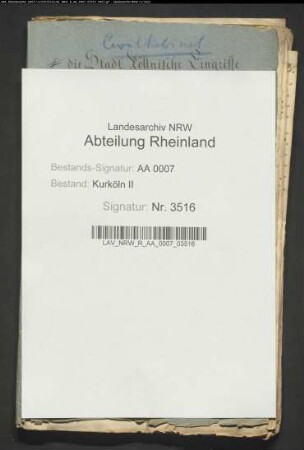 Stadtkölnische Eingriffe in die kurfürstliche Gerichtsbarkeit, auf die Münze und die deshalb erfolgte Gefangennahme des stadtkölnischen Offizianten