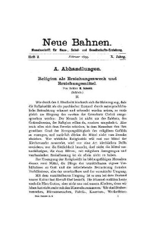 Religion als Erziehungszweck und Erziehungsmittel : (Schluß)