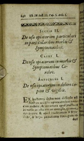 Sectio II. De usu opiatorum particulari in particularibus morbis & Symptomatibus.