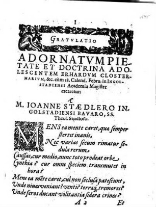 Congratulatio Heroica, ad ... Erhardum Clostermair ... cum ... supremam in Philosophia lauream consequeretur ... dicata