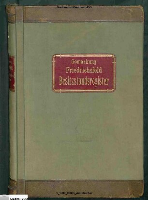 Gemarkung Friedrichsfeld Besitzstandsregister
