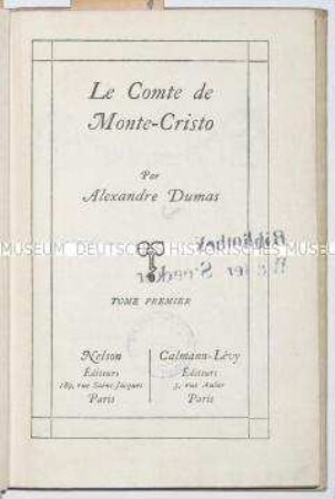 Der Graf von Monte Christo von Alexandre Dumas in französischer Sprache (Band 1)