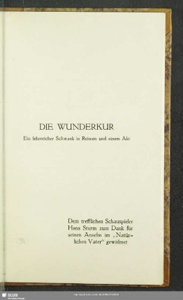 Die Wunderkur : Ein lehrreicher Schwank in Reimen und einem Akt