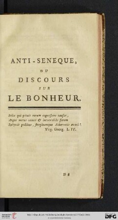 Anti - Sénèque, ou Discours sur le Bonheur