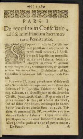 Pars I. De requisitis in Confessario, ad rite ministrandum Sacramentum Poenitentiae.